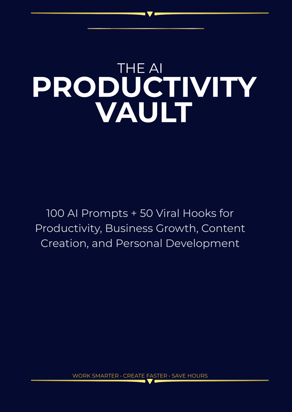AI Productivity Vault: 100+ Prompts, Workflows & Automation Systems