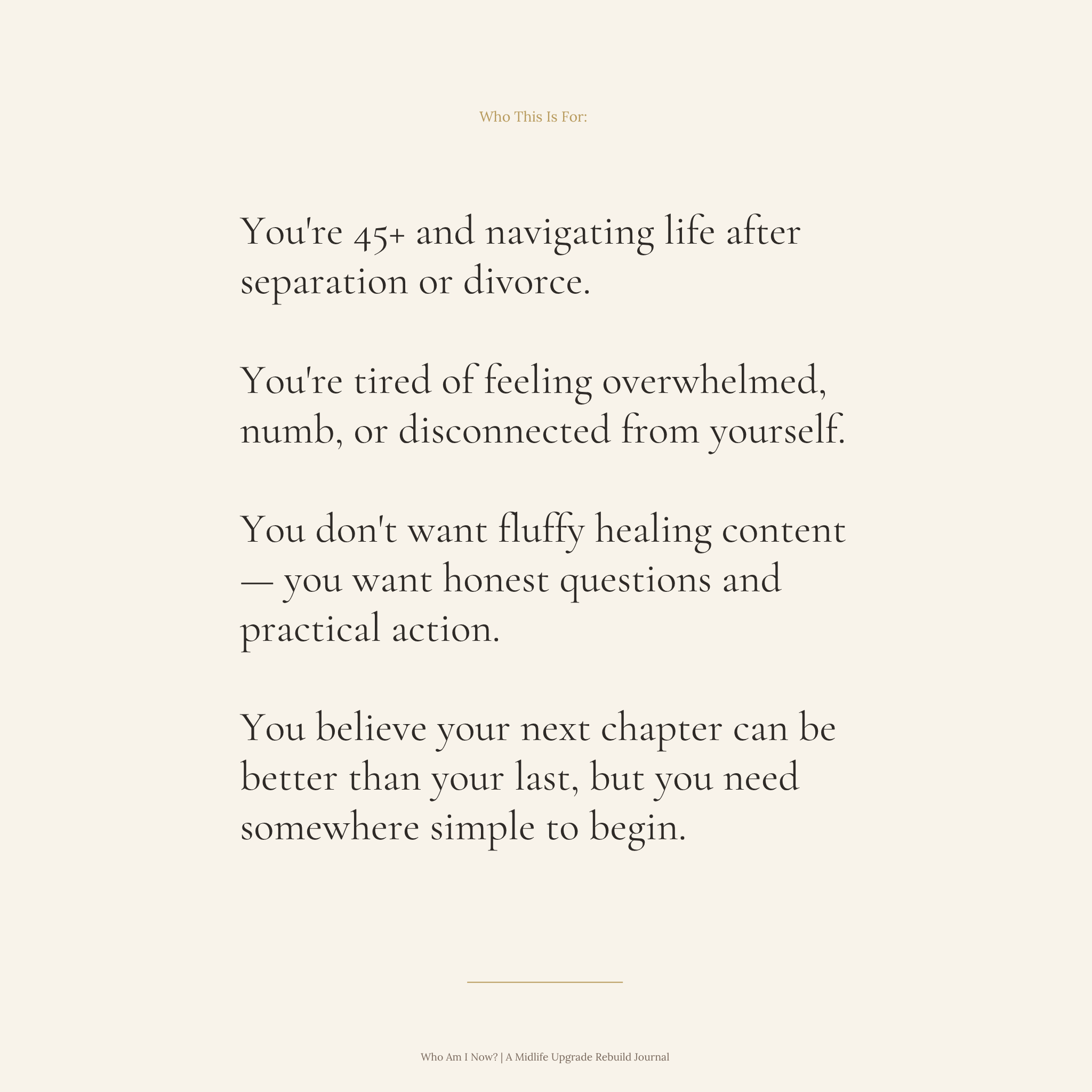 Who Am I Now? — A 30-Prompt Guide to Uncover the Woman Who Was Buried, Not Lost